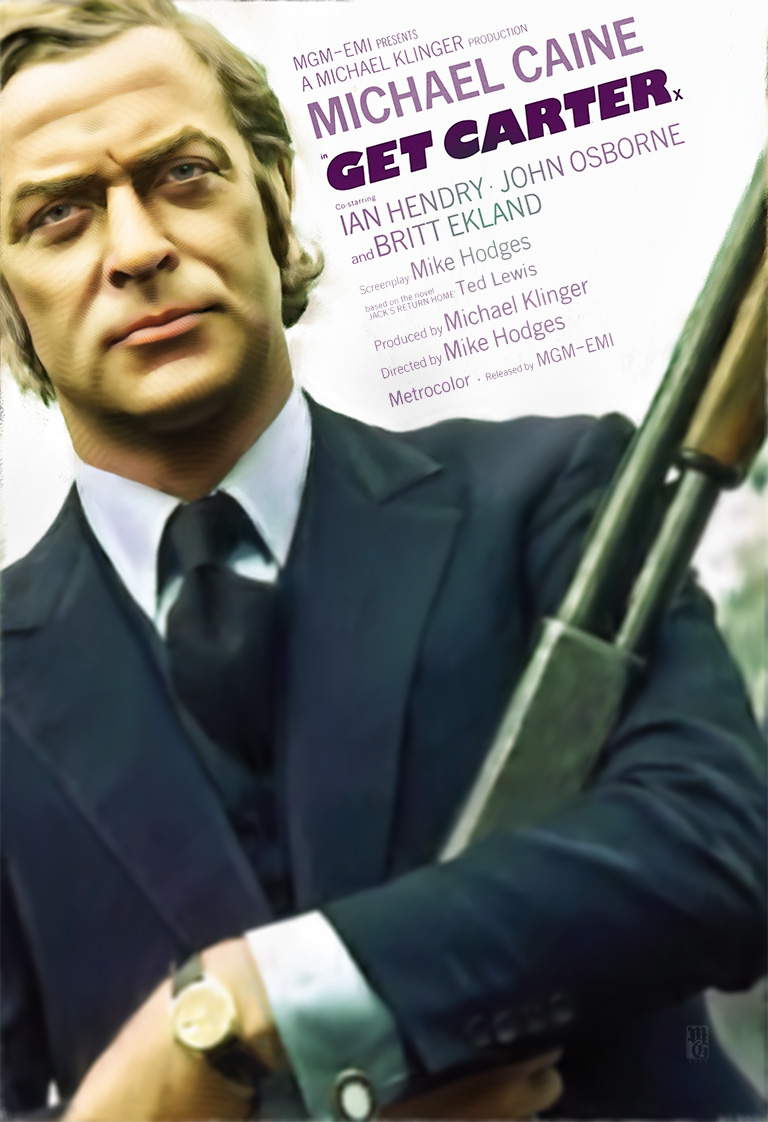 Jack Carter 01d 768 Alternative movie poster for "Get Carter", starring Michael Caine.